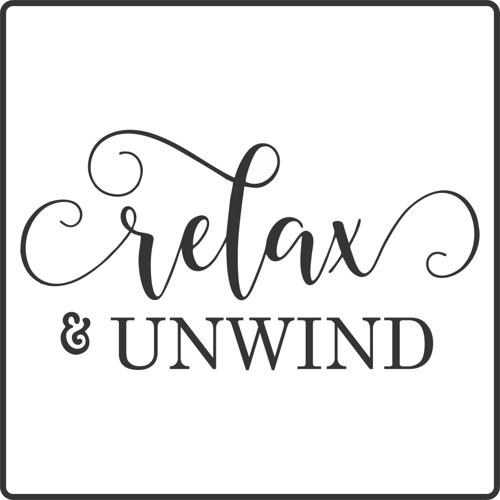 Relax & Unwind