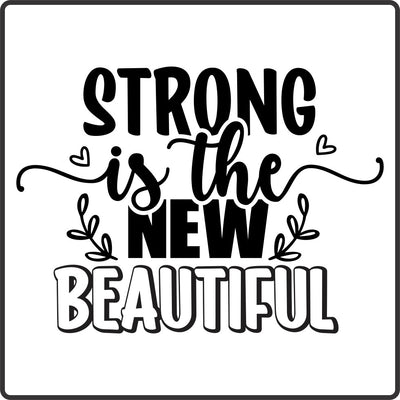 Strong is the New Beautiful